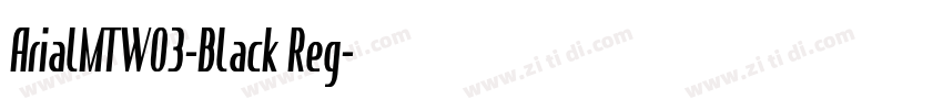 ArialMTW03-Black Reg字体转换 ArialMTW03-Black Reg字体转换